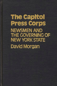 The Capitol Press Corps