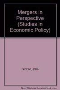 Mergers in Perspective (Studies in Economic Policy)