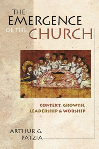 Emergence of the Church