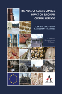 Atlas of Climate Change Impact on European Cultural Heritage