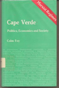 Cape Verde: Politics, Economy and Society (Marxist Regimes)