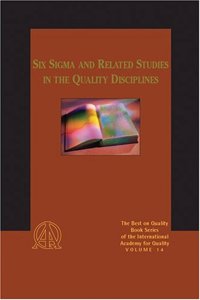 The Best on Quality: v. 14: International Academy for Quality: The Best on Quality Book Series (The Best on Quality: International Academy for Quality)