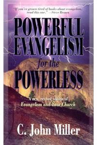 Powerful Evangelism for the Powerless