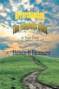 Bi Parchamaan, The Flagless Ones: An Iranian Refugee Family's Story