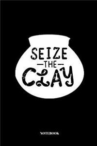 Seize The Clay