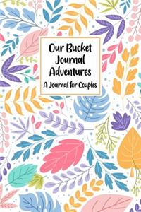 Our Bucket Journal Adventures A Journal For Couples