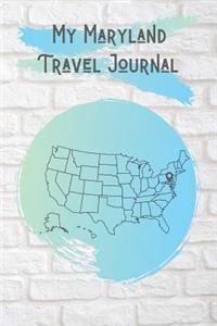 My Maryland Travel Journal
