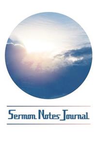 Sermon Notes Journal.