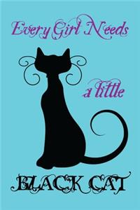 Every girl needs a little Black cat