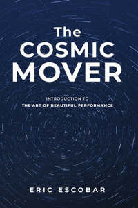 Cosmic Mover
