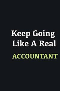 Keep Going Like a Real Accountant