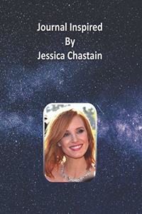 Journal Inspired by Jessica Chastain