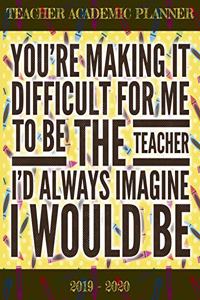 Teacher Academic Planner 2019-2020