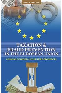 Taxation and Fraud Prevention in the European Union