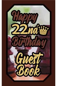 Happy 22nd Birthday Guest Book