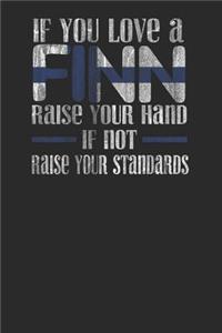 If You Love a Finn Raise Your Hand