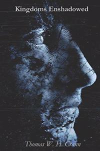 Kingdoms Enshadowed