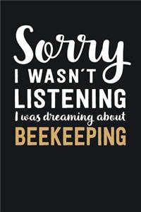 I was Dreaming about Beekeeping
