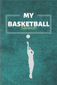 My Basketball Season