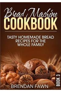 Bread Machine Cookbook