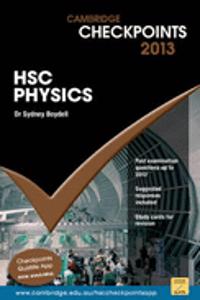 Cambridge Checkpoints Hsc Physics 2013