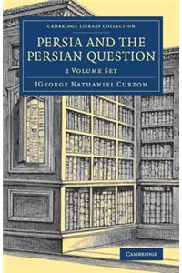 Persia and the Persian Question 2 Volume Set
