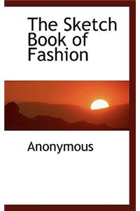 The Sketch Book of Fashion