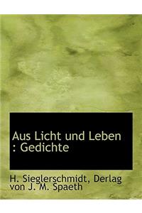 Aus Licht Und Leben