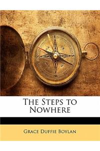 Steps to Nowhere