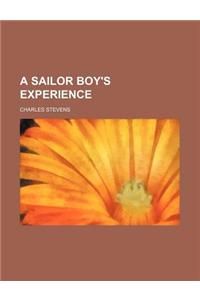 A Sailor Boy's Experience