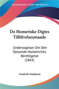 De Homeriske Digtes Tilblivelsesmaade