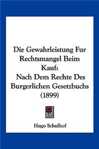 Die Gewahrleistung Fur Rechtsmangel Beim Kauf
