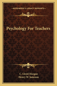 Psychology for Teachers