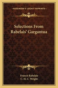 Selections from Rabelais' Gargantua