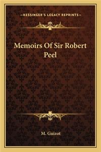 Memoirs of Sir Robert Peel