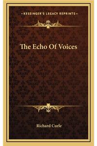 The Echo of Voices