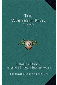 The Wounded Eros