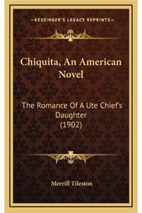 Chiquita, an American Novel