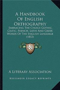 Handbook of English Orthography