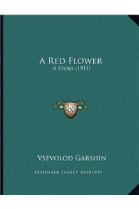 Red Flower