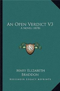 An Open Verdict V3