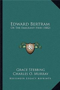 Edward Bertram