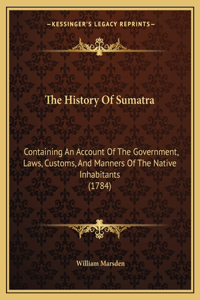 The History Of Sumatra