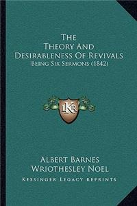 Theory And Desirableness Of Revivals