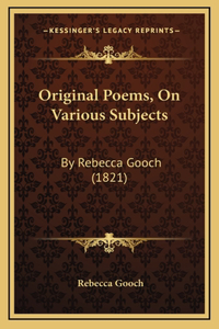 Original Poems, On Various Subjects
