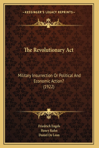 The Revolutionary Act
