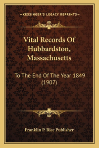 Vital Records Of Hubbardston, Massachusetts