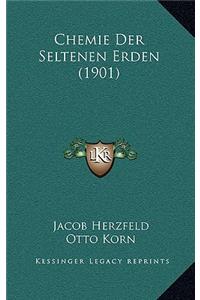 Chemie Der Seltenen Erden (1901)