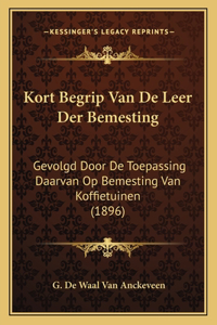 Kort Begrip Van de Leer Der Bemesting