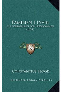 Familien I Lyvik